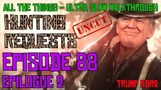 ALL The Things RDR2  Episode 88 Epilogue 2 All Hunting Requests  UNCUT [upl. by Lustick]