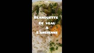 Blanquette de veau à lancienne [upl. by Cob]