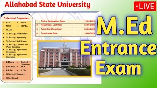 MEd Entrance Exam FormAllahabad State University।।MEd प्रवेश परीक्षा 202324सम्पूर्ण जानकारी [upl. by Carroll]