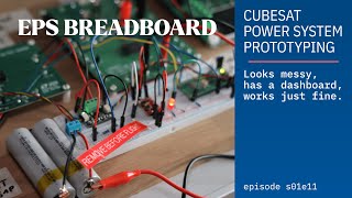 CubeSat EPS Breadboard Prototype [upl. by Ataynik]