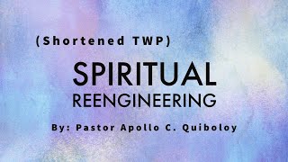 SPIRITUAL REENGINEERING Shortened TWP [upl. by Soll]