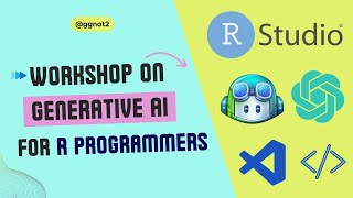 Generative AI for R progammers  ChatGPT gptstudio DALLE Whisper and GitHub Copilot [upl. by Neltiac778]