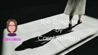 The Émigrée by Carol Rumens detailed analysis [upl. by Scurlock394]