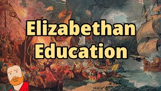 Early Elizabethan England 155888  Elizabethan Education [upl. by Sergei]