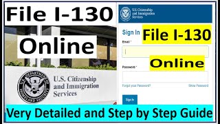 How to File I130 Online for Spouse  New I130 Online Guide and Step by Step Explanation [upl. by Ilyssa634]