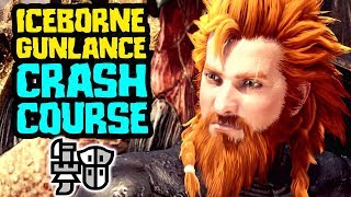 Monster Hunter World Iceborne  Gunlance Guide  Rurikhan Crash Course [upl. by Aysab278]