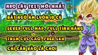 NRO LẬU TEST  Bất ngờ lụm được 10 củ  Free skh TNSM cực cao  Chơi là mê  Code cực ngon [upl. by Zanze356]