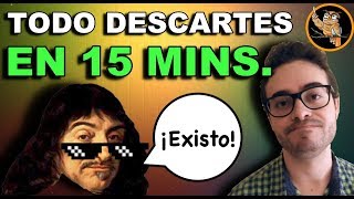 Aprende TODO Descartes FÁCIL y SENCILLO 😎 en 15 Minutos  Filosofía Moderna [upl. by Tnek]