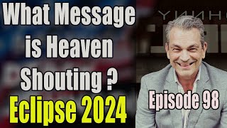 Johnny Enlow Unfiltered Ep 98 Eclipse 2024 What Message is Heaven ShoutingElijah Streams Prophets [upl. by Brandea]