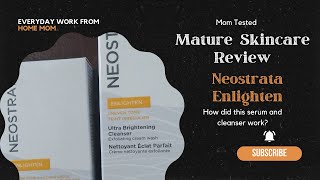 Neostrata Vitamin C Serum amp Enlighten Brightening Cleanser Review  Mature amp Sensitive Skincare [upl. by Estey]