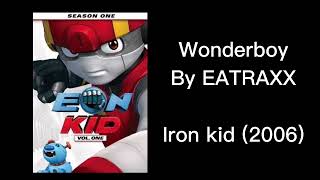 Iron Kid Opening Wonderboy  Full Opening [upl. by Kravits]