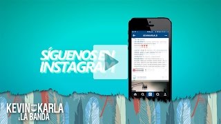 Síguenos en Instagram  Kevin Karla amp La Banda [upl. by Susana]