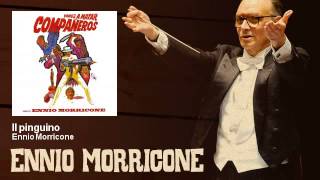 Ennio Morricone  Il pinguino  Vamos a Matar Compañeros 1970 [upl. by Harday]