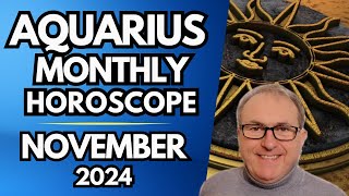 Aquarius Horoscope November 2024 [upl. by Kcira]