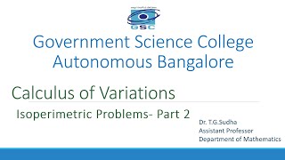 Calculus Of Variation  Session12  Isoperimetric Problems Part 2 [upl. by Airottiv]