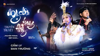 Truyền thuyết MỴ CHÂU  TRỌNG THỦY  THUYỀN TRĂNG amp BIỆT KHÚC  Liveshow Cẩm Ly TỰ TÌNH QUÊ HƯƠNG 6 [upl. by Ahsil600]