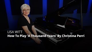 How To Play A Thousand Years By Christina Perri Piano Lesson [upl. by Prochoras]