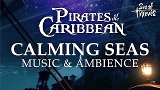 Pirates of the Caribbean  Calming Music with 4K Footage from Sea of Thieves [upl. by Sedberry]