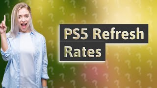 Does PS5 support 240Hz [upl. by Freeman]