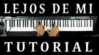 Lejos de mi  Soussol piano TUTORIAL [upl. by Anrev]