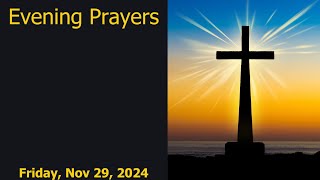 Pray Along Catholic Evening Prayers Friday 29Nov24 [upl. by Anegue]