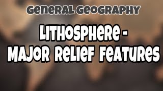 Lithosphere  Major relief features  General Geography  Teaching of Geography  BEd  In Hindi 👂🔥 [upl. by Olia]