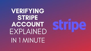 How To Verify Stripe Account 2024 [upl. by Airretal894]