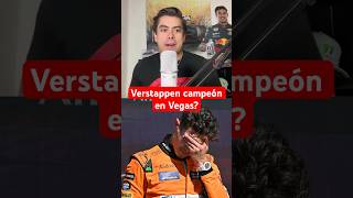 🏆verstappen será CAMPEON en lasvegasgp  f1 formula1 maxverstappen landonorris norris [upl. by Adamis529]