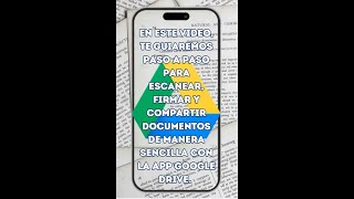 APLICACIONES DE GOOGLE ESCANEAR Y FIRMAR DOCUMENTOS CON DRIVE [upl. by Otrebmuh445]