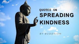 quotBuddhist Wisdom Quotes on Radiating Kindness and Compassionquot [upl. by Zilef]