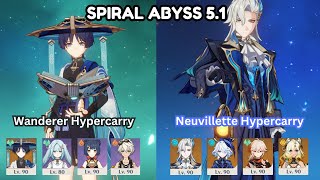 Wanderer Hypercarry and Neuvillette Hypercarry  Spiral Abyss Floor 12  Genshin Impact 51 [upl. by Astri]