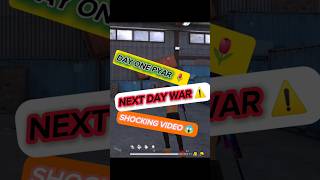 Day one PYAR🌷 Next dar WAR 😡 free fire funny video mobilegame ffshorts ytshorts funnygame [upl. by Hoffer]