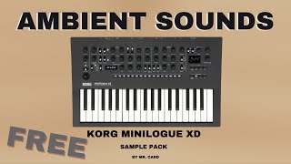 Korg Minilogue XD  Ambient Sounds Sample Pack FREE [upl. by Entirb]