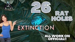 ARK 26 BUILDABLE Rat Holes on EXTINCTION All work on Official [upl. by Gregoor168]