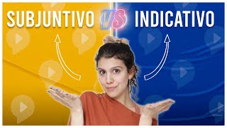 SUBJUNTIVO vs INDICATIVO Don’t ever confuse these again [upl. by Amalle]