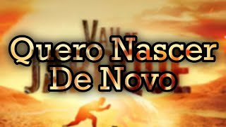 QUERO NASCER DE NOVO  FÁBIO FREITAS  ANDRÉ BARROSO VAU DE JABOQUE [upl. by Fenella27]