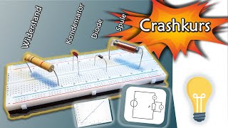 CRASHKURS Widerstand Kondensator Diode und Spule  Spannung und Strom  Gleichstromtechnik 20 [upl. by Barth]