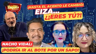 ¡Hasta el acento le cambió Eiza¿Eres tú [upl. by Pardoes]