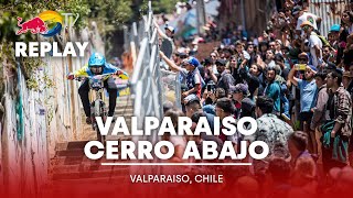 REPLAY Urban Downhill Racing  Red Bull Valparaíso Cerro Abajo [upl. by Iver301]