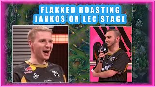 Flakked ROASTING JANKOS on LEC Stage 👀 CLASSIC [upl. by Aicena]