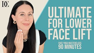 Ultimate Face Yoga Masterclass For Lower Face Lift [upl. by Avaria]