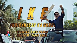 Rahul Dravid  IKG Indiranagar Ka Gunda  Official Trailer fanmade  SagarEdits [upl. by Sucramed12]