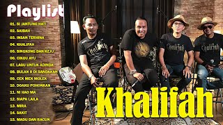 Khalifah Full Album 2023 Lagu Khalifah Hit 2023  Khalifah Seleksi 23 Lagu Lagu PADU PUNYA [upl. by Barney219]