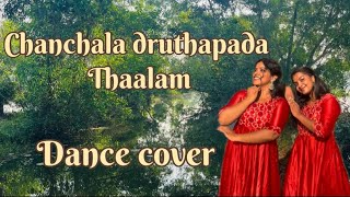 Chanchala Druthapada Thaalam  Dance cover  Semiclassical Dance [upl. by Atteselrahc]