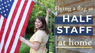 How to fly a flag at half staff on a house using a mourning ribbon [upl. by Tosch443]