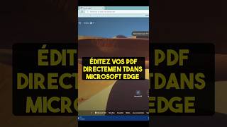 Comment Éditer des Fichiers PDF Gratuitement avec Microsoft Edge [upl. by Colley]