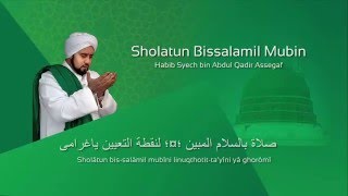 Lafadz Lirik Sholatum Bissalamil Mubin  Habib Syech [upl. by Eiro468]