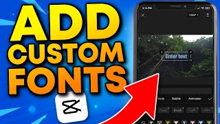 How To Add Custom Fonts in CapCut on Android amp IOS [upl. by Sheldon]