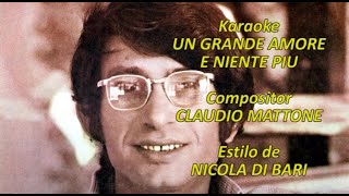 Mi Karaoke  Nicola Di Bari  Un Grande Amore E Niente Piu 1 [upl. by Monica46]