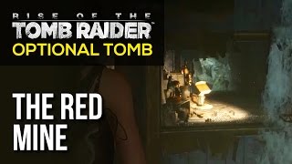 Rise of the Tomb Raider  Soviet Installation  The Red Mine Optional Tomb  Location amp Solution [upl. by Casta]